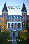 2017-2018 Catalog by College of the Holy Cross