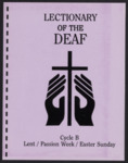 Lectionary of the Deaf Cycle B Lent/Passion Week/Easter