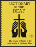 Lectionary of the Deaf Season of Easter 18th Sunday by Len Broniak and Rich Luberti