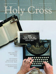 Holy Cross Magazine, Vol. 54, No. 2, Spring 2020 by College of the Holy Cross