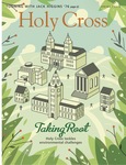 Holy Cross Magazine, Vol. 44, No. 2, Spring 2010 by College of the Holy Cross