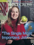 Holy Cross Magazine, Vol. 35, No. 2, Spring 2001 by College of the Holy Cross