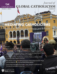 Mediating Catholicisms by Journal of Global Catholicism