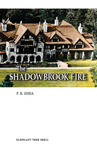 The Shadowbrook Fire by Francis X. Shea and Joseph A. Appleyard S.J.
